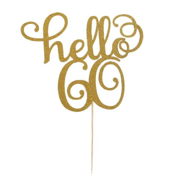 Gold Glitter Hello 50 | 60 Cake Topper For Birthday Anniversary Party Cake Decorations From Online Shop - The Rose Factory - New Zealand